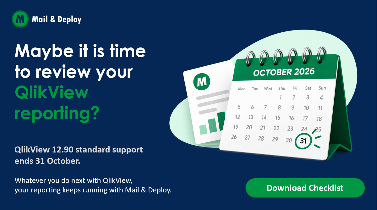 QlikView 12.90 support ends on 31 October. Your reports shouldn't. – Mail & Deploy