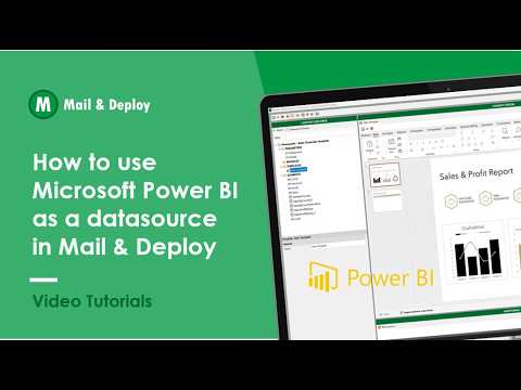 How to use Microsoft Power BI as a Data Source in Mail & Deploy