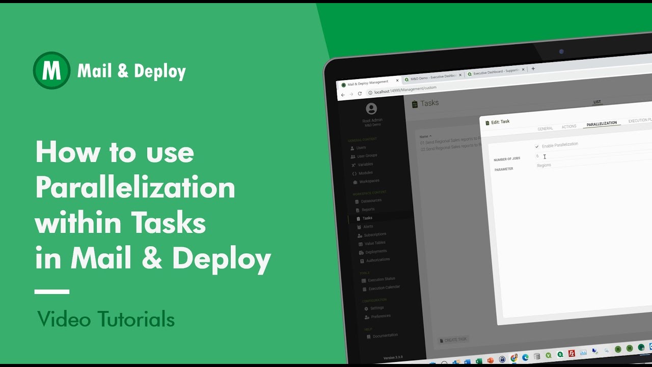 How to use Parallelization within Tasks in Mail & Deploy