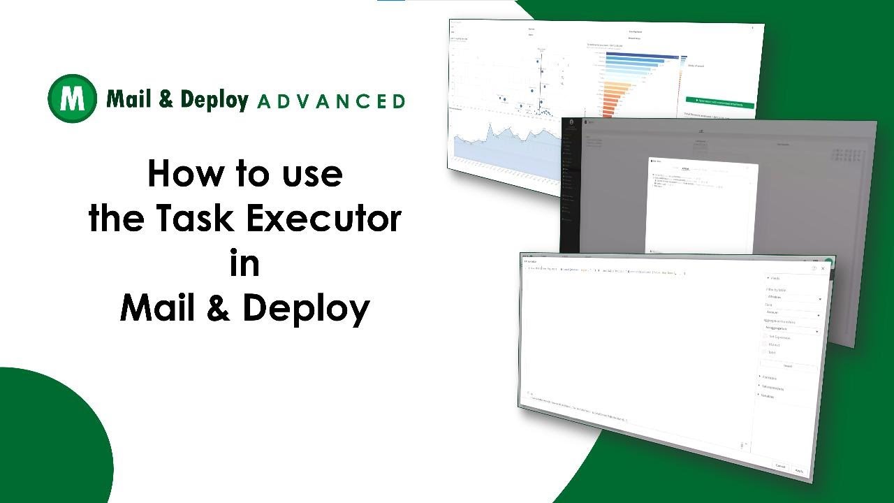 How to use the Task Executor in Mail & Deploy