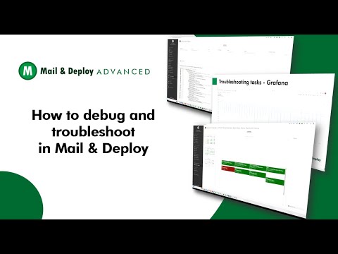 How to debug and troubleshoot tasks in Mail & Deploy