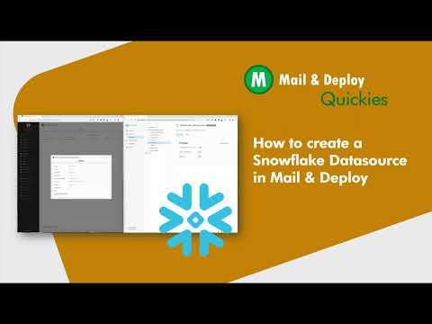 How to create a Snowflake Datasource in Mail & Deploy
