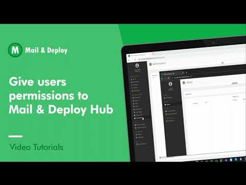 Give users permissions to the Mail & Deploy Hub