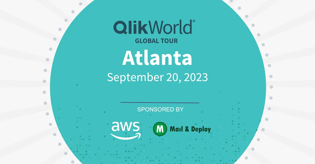 Expanding Data Horizons: QlikWorld Tour Atlanta 2023 with Mail & Deploy