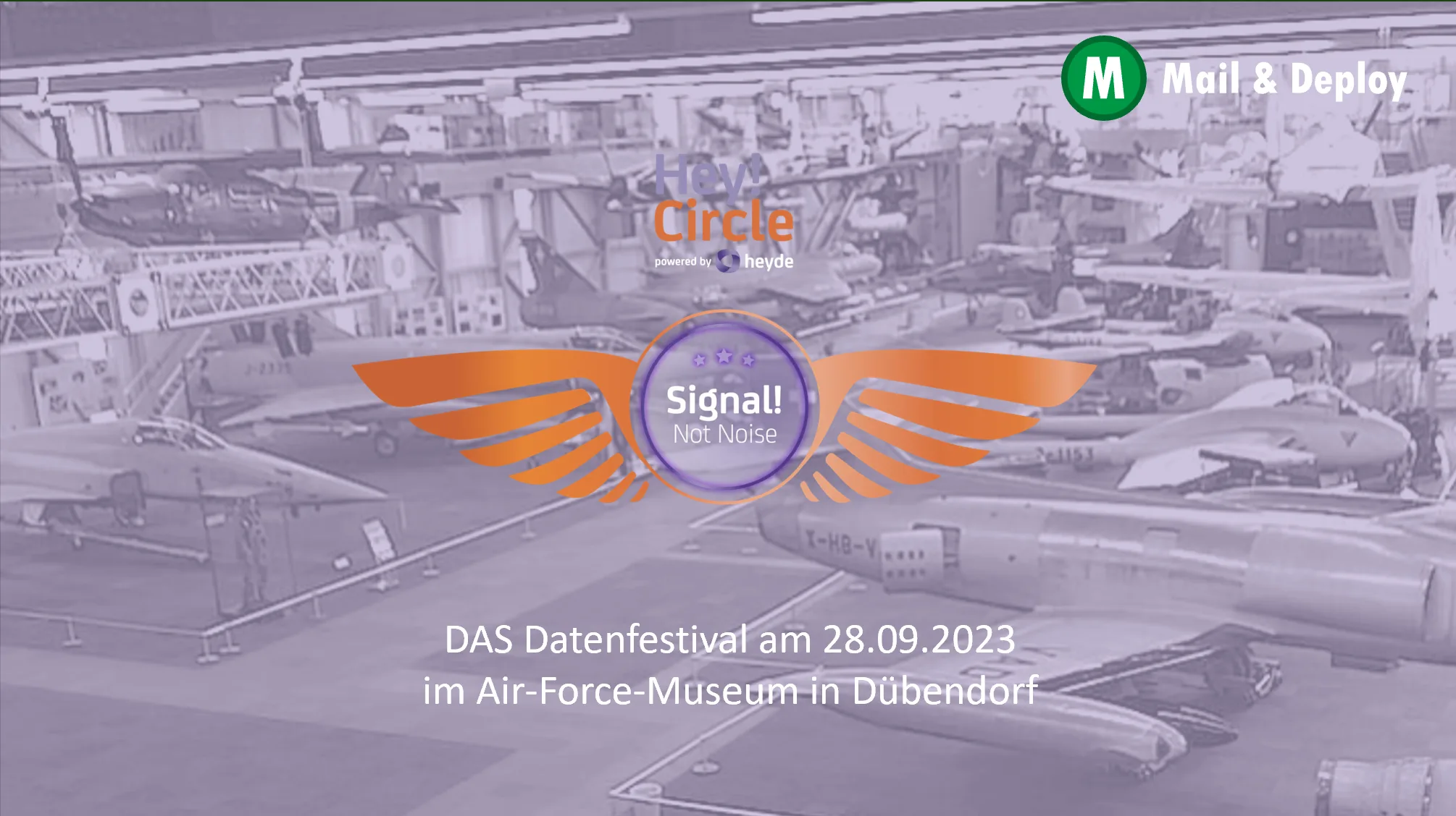 Hey!Circle - Signal, Not Noise - oggi presso l'Air Force Museum di Zurigo