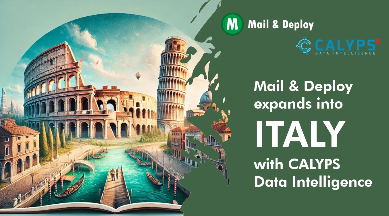 Mail & Deploy Expands into Italy with Calyps DATA Intelligence