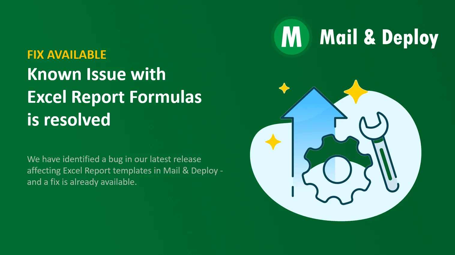 Known Issue: Excel-Formeln in Reports behoben – Mail & Deploy