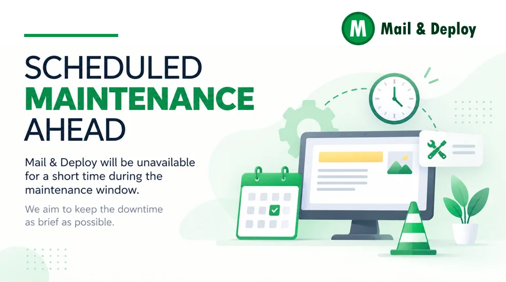 Scheduled Mail & Deploy SaaS Maintenance