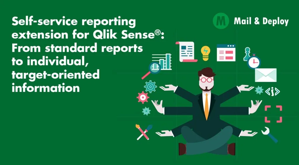 Self-Service Reporting Extensions for Qlik Sense