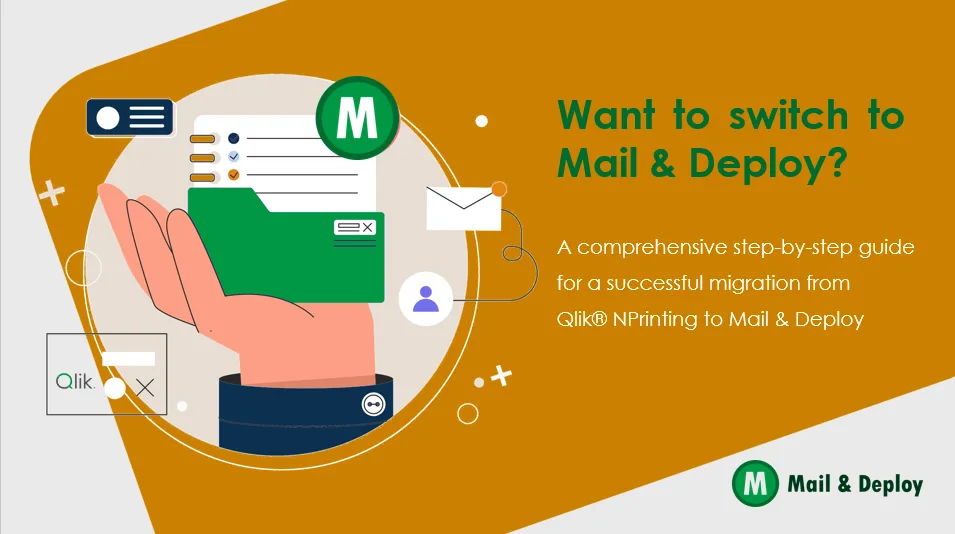 Guida dettagliata per la migrazione da Qlik® NPrinting a Mail & Deploy