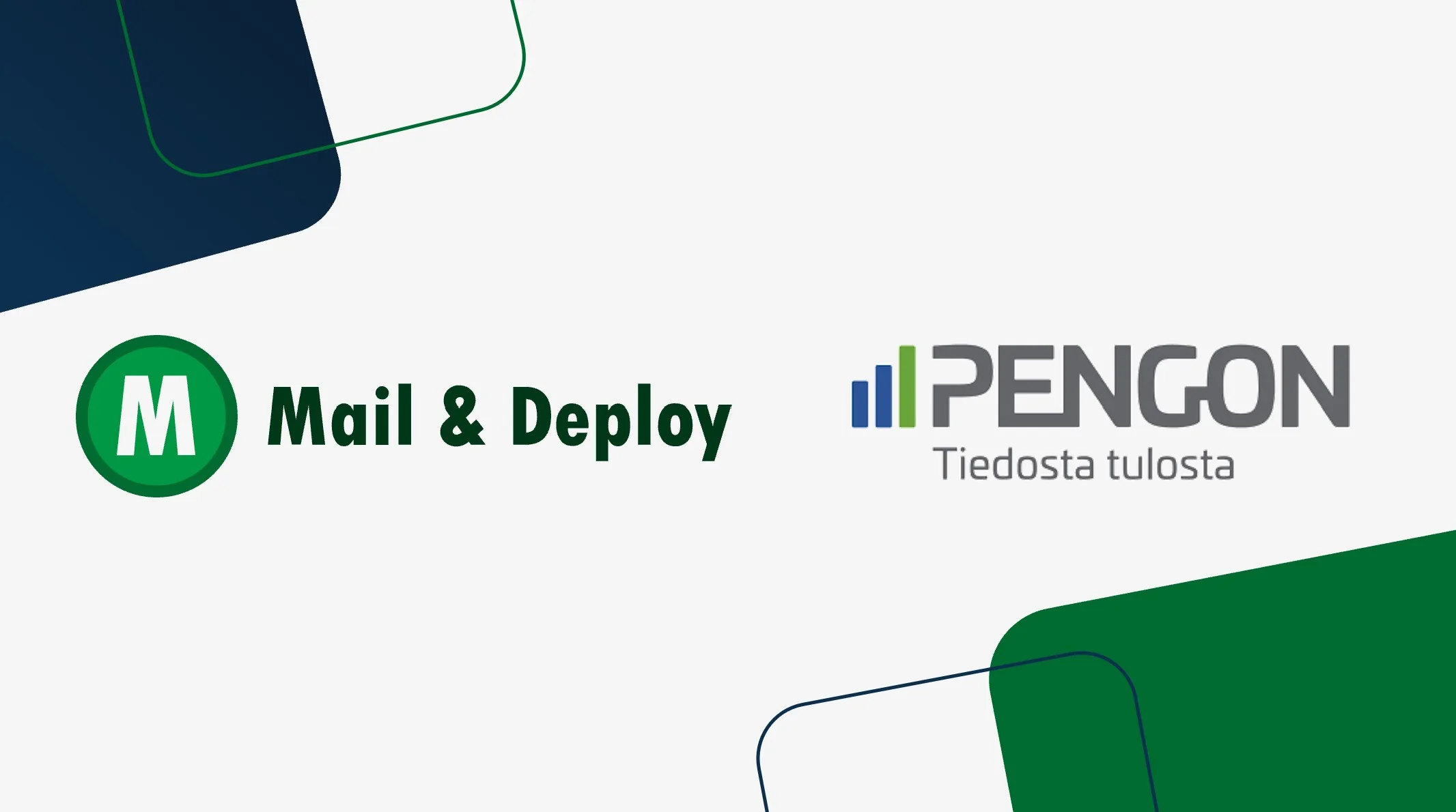 Pengon Oy, ein in Finnland ansässiges BI-Unternehmen, wird Mail & Deploy-Partner