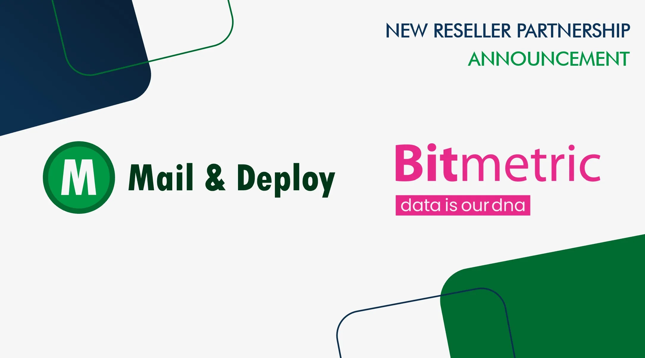 Mail & Deploy begrüßt Bitmetric als neuen Reseller-Partner