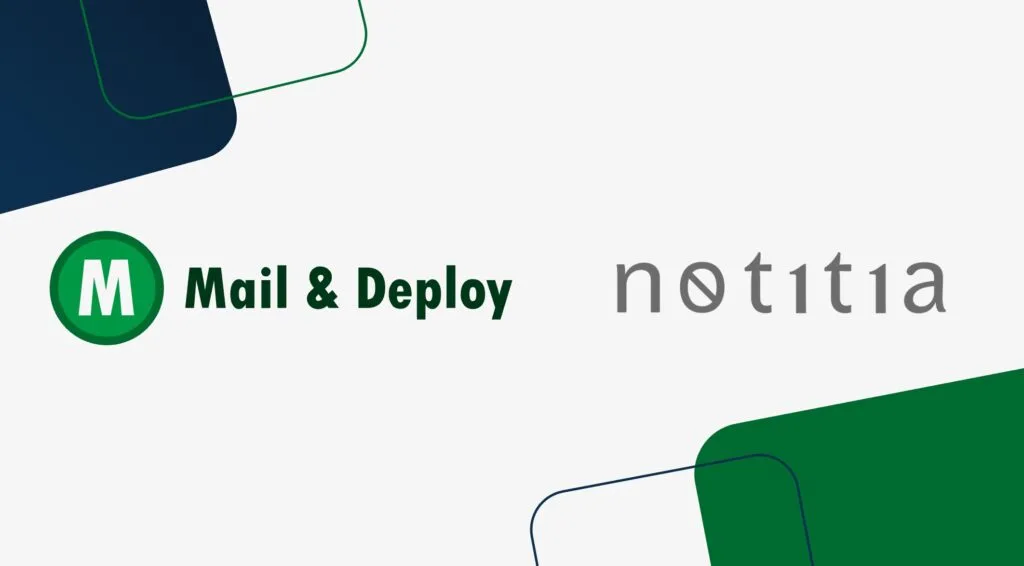 Notitia: New Partner of Mail & Deploy