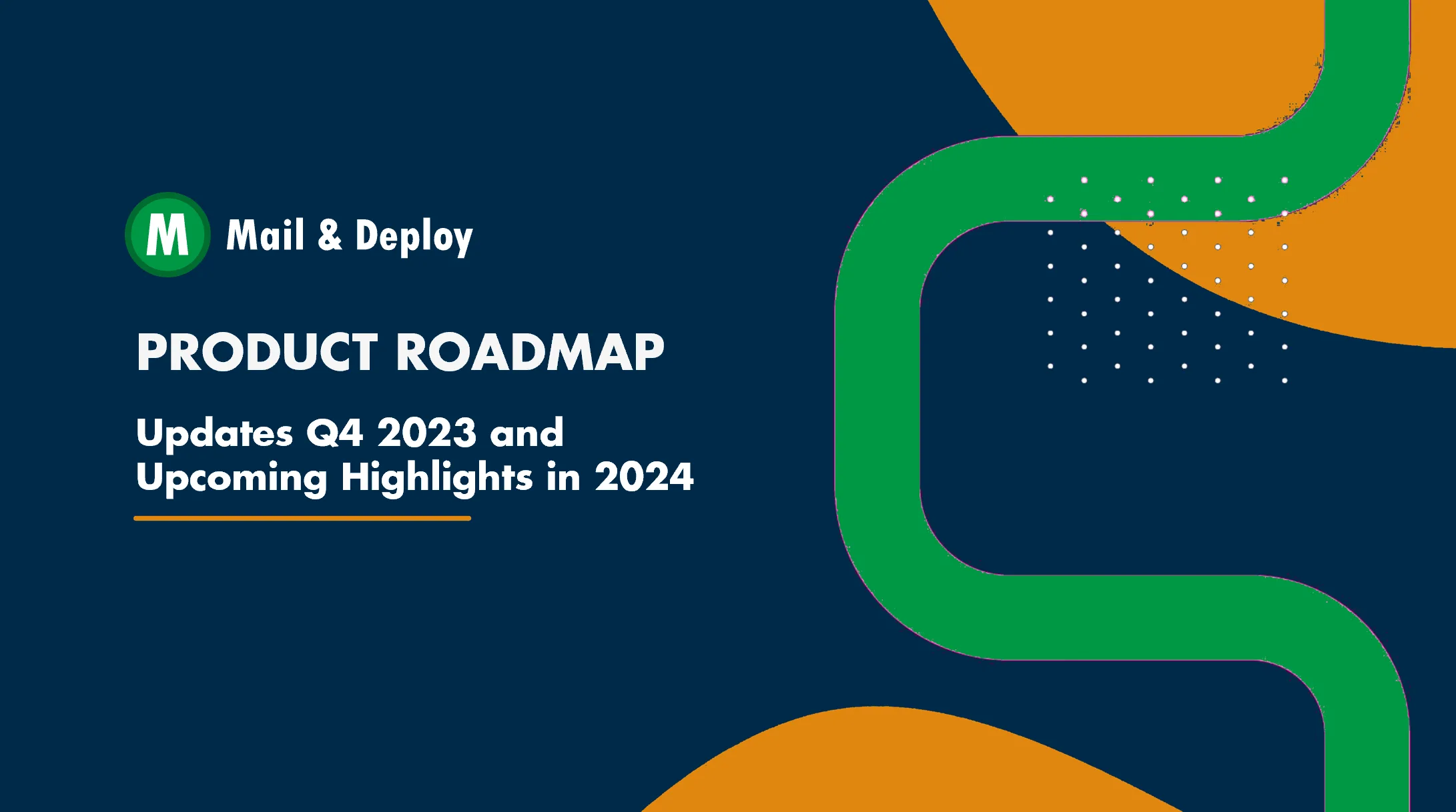 Q4 Roadmap for Mail & Deploy - Big Integrations Coming!