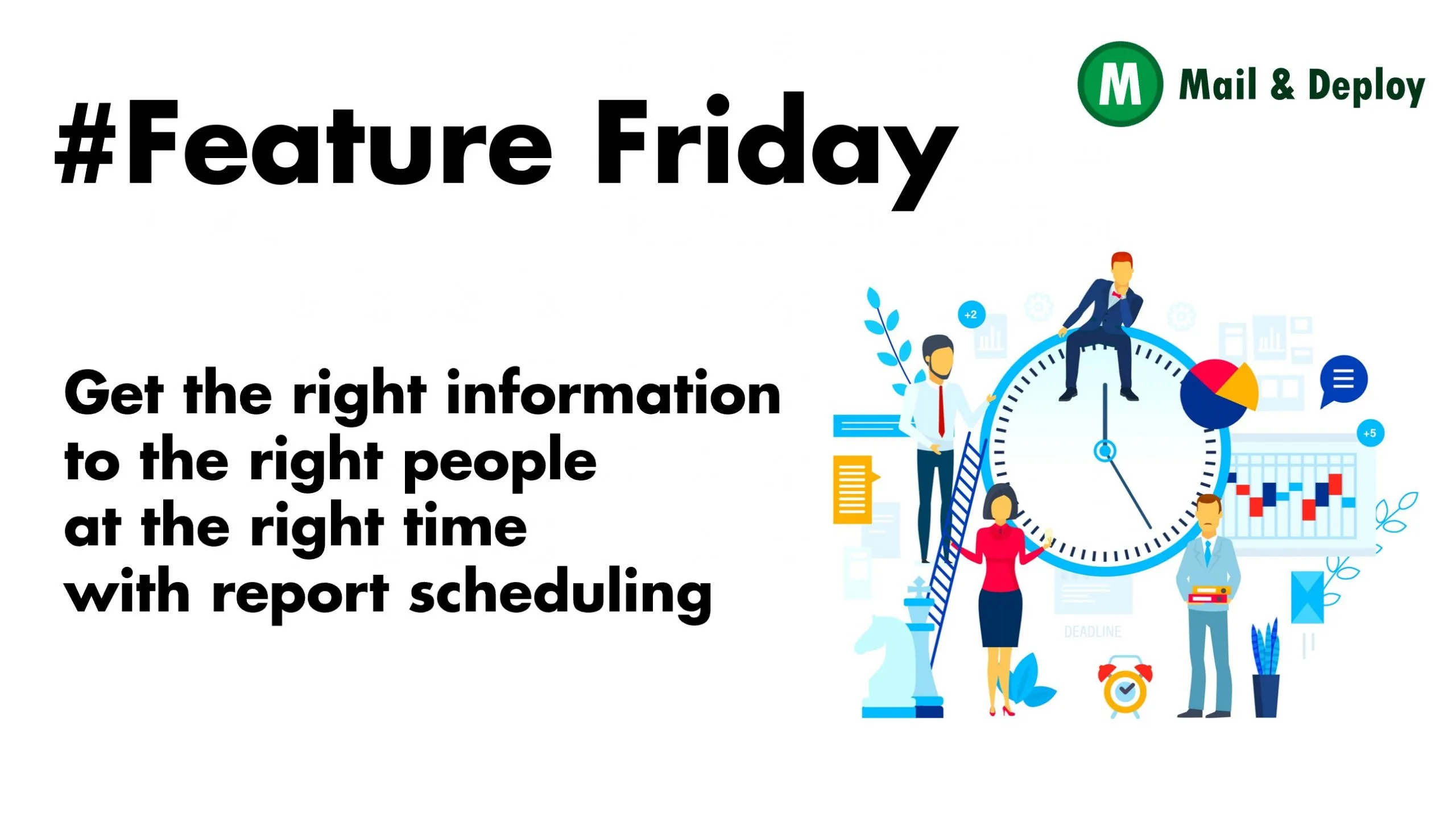 #Feature Friday - Pianificazione dei report