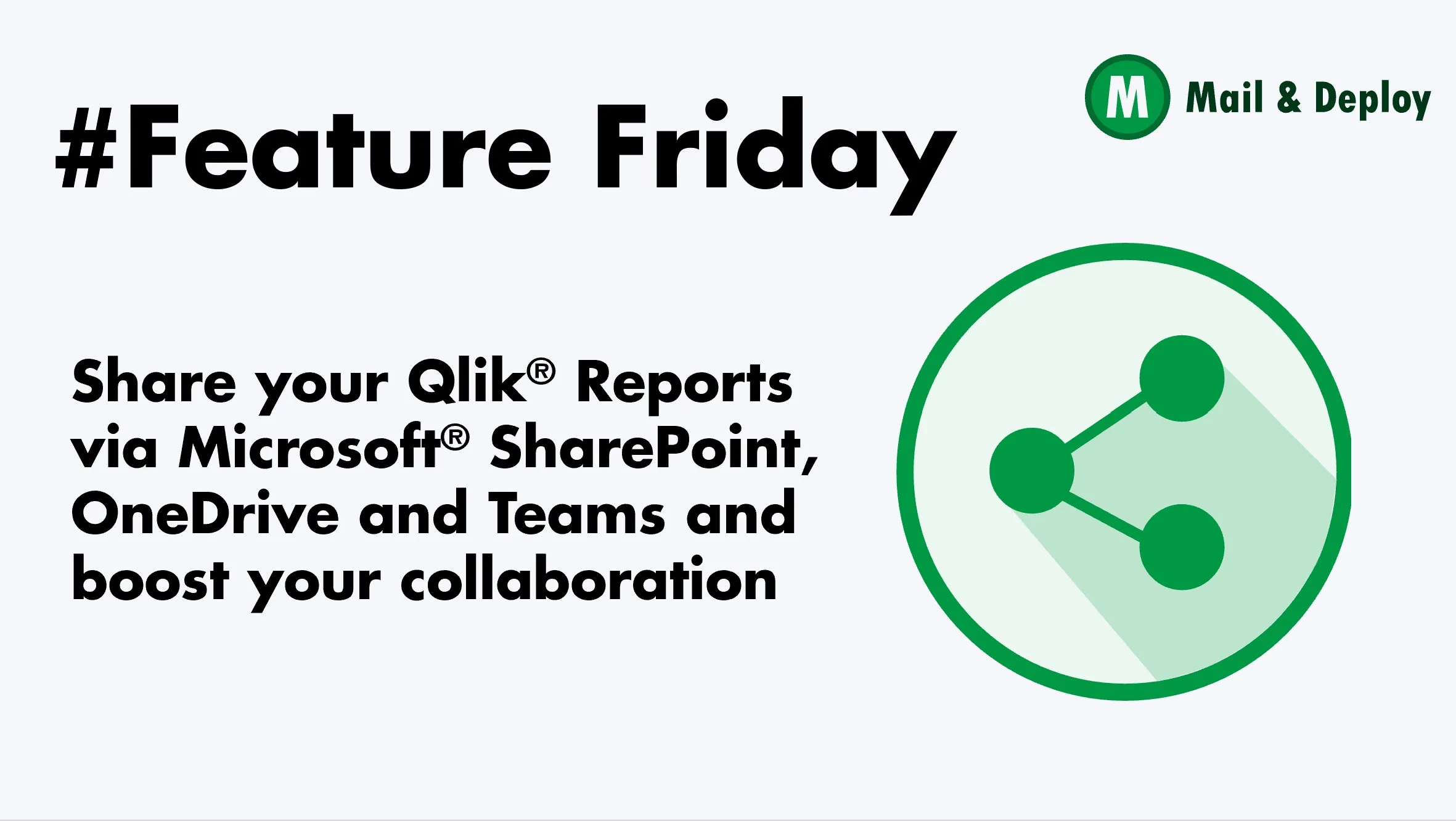 #Feature Friday - Share your Qlik® Reports via Microsoft® SharePoint, OneDrive and Teams