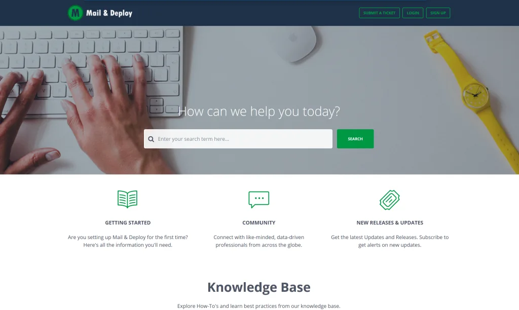 Introducing: The new Mail & Deploy Support Portal