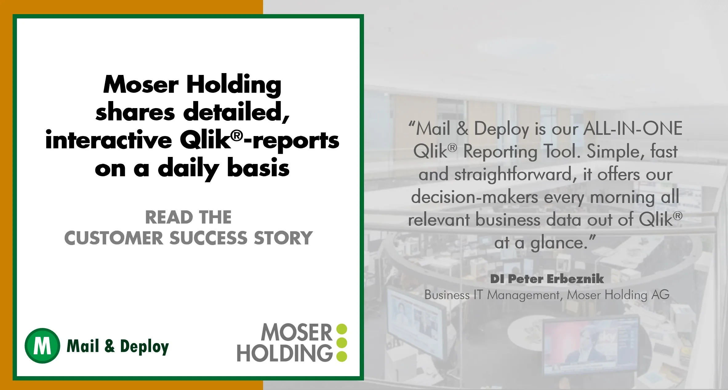 Moser Holding Use Case by Mail & Deploy
