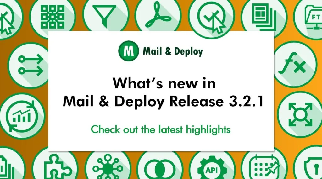 What's new in Mail & Deploy Release 3.2.1?